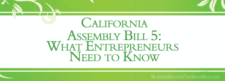 California Assembly Bill What Entrepreneurs Need To Know Business