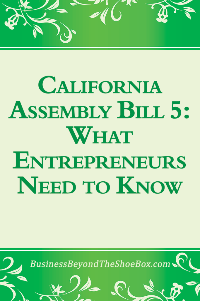 Are you an independent contractor?  California Assembly Bill 5 is changing things for small business owners and independent contractors