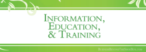 Read more about the article The Difference between Information, Education, and Training