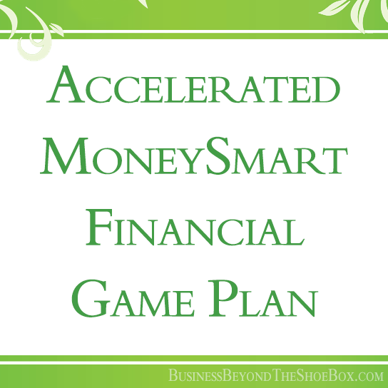 Accelerated MoneySmart Financial Game Plan 1