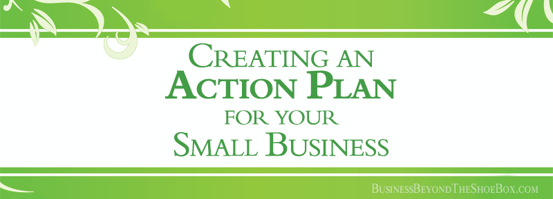 Read more about the article Creating an Action Plan for Your Small Business