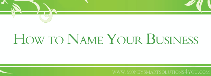 You are currently viewing How to Name Your Business