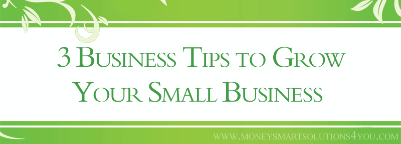 You are currently viewing 3 Business Tips to Grow Your Small Business in San Luis Obispo