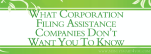 Read more about the article What Corporation Statement of Information Filing Assistance Companies Don’t Want You to Know